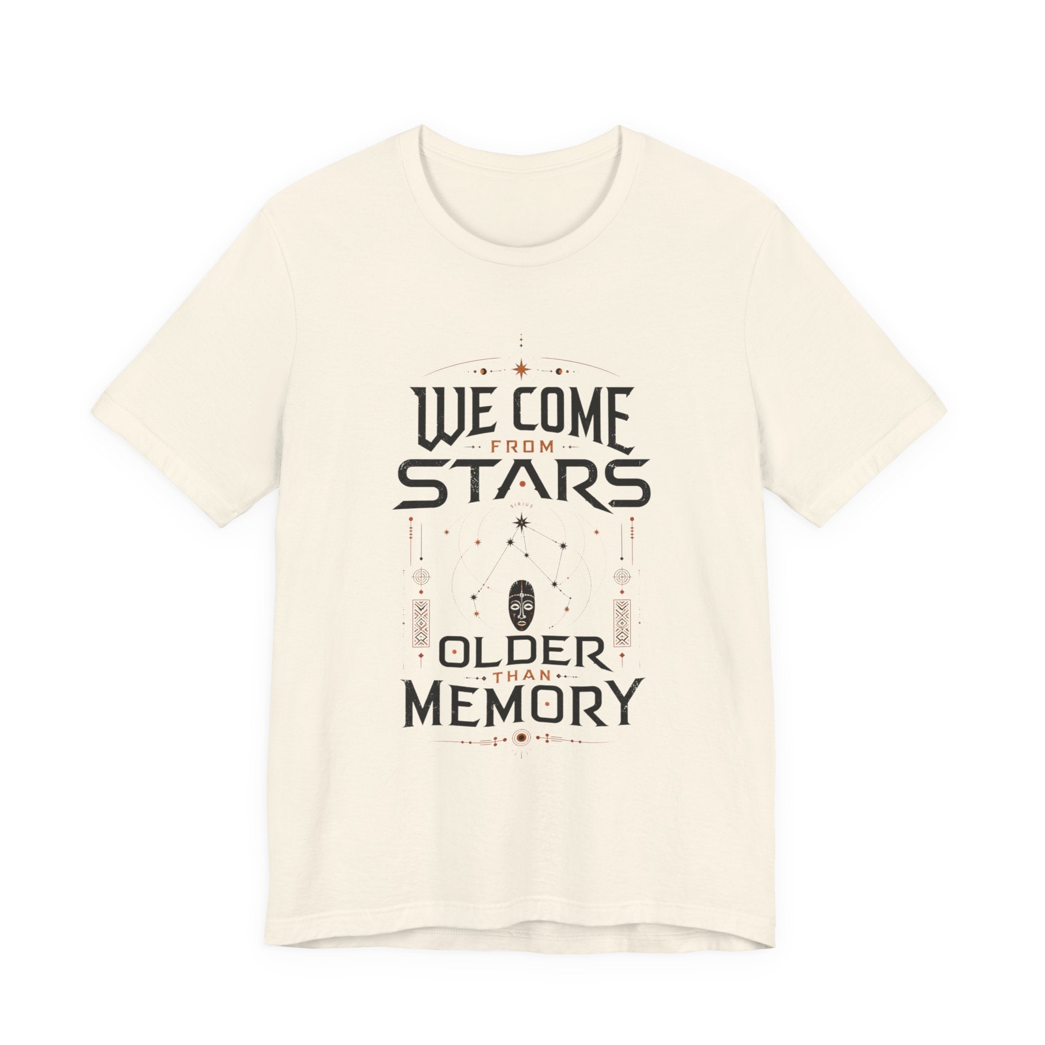 We Come From Stars T-Shirt