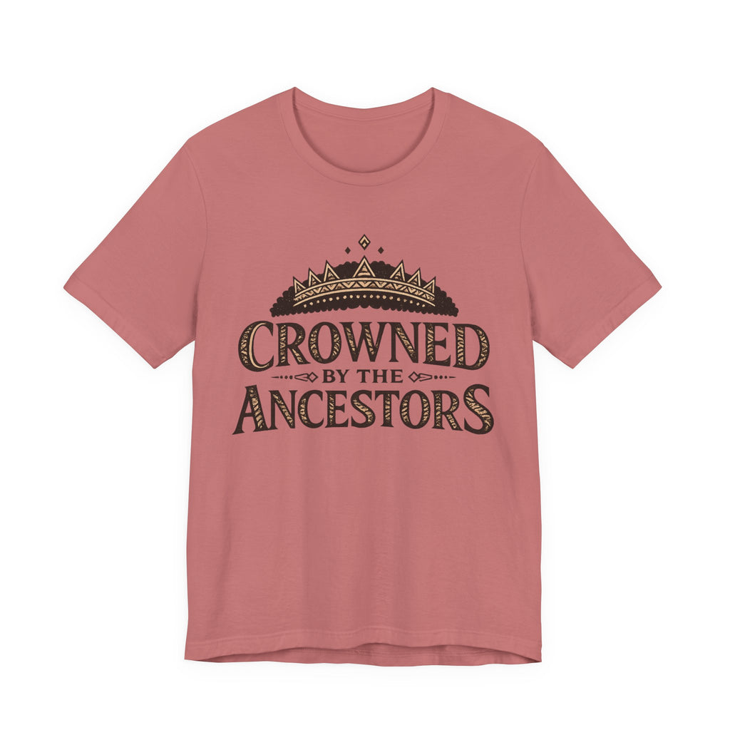 Crowned by the Ancestors 2 T-Shirt