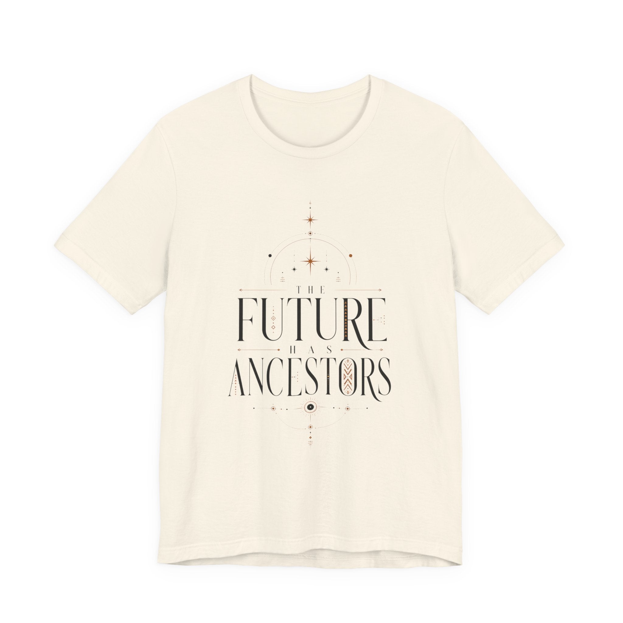 Future has Ancestors T-Shirt