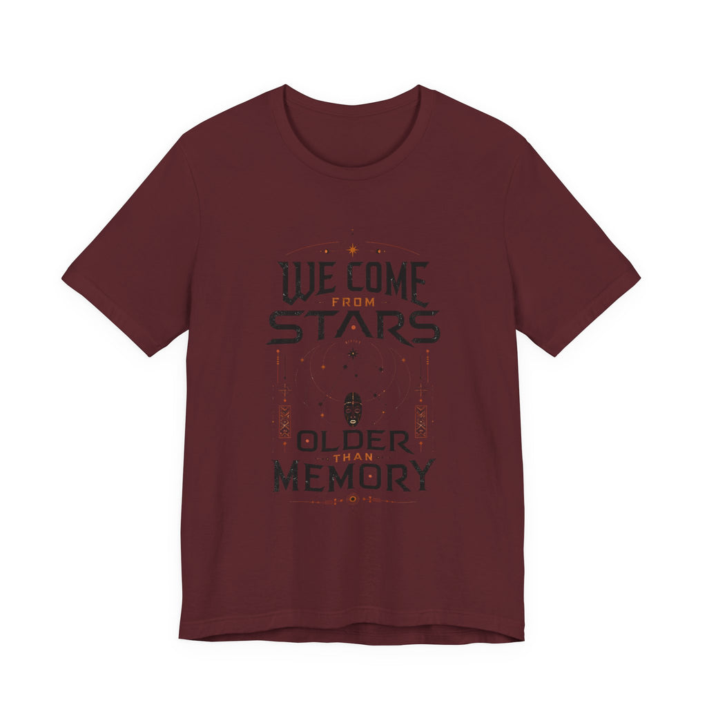 We Come From Stars T-Shirt