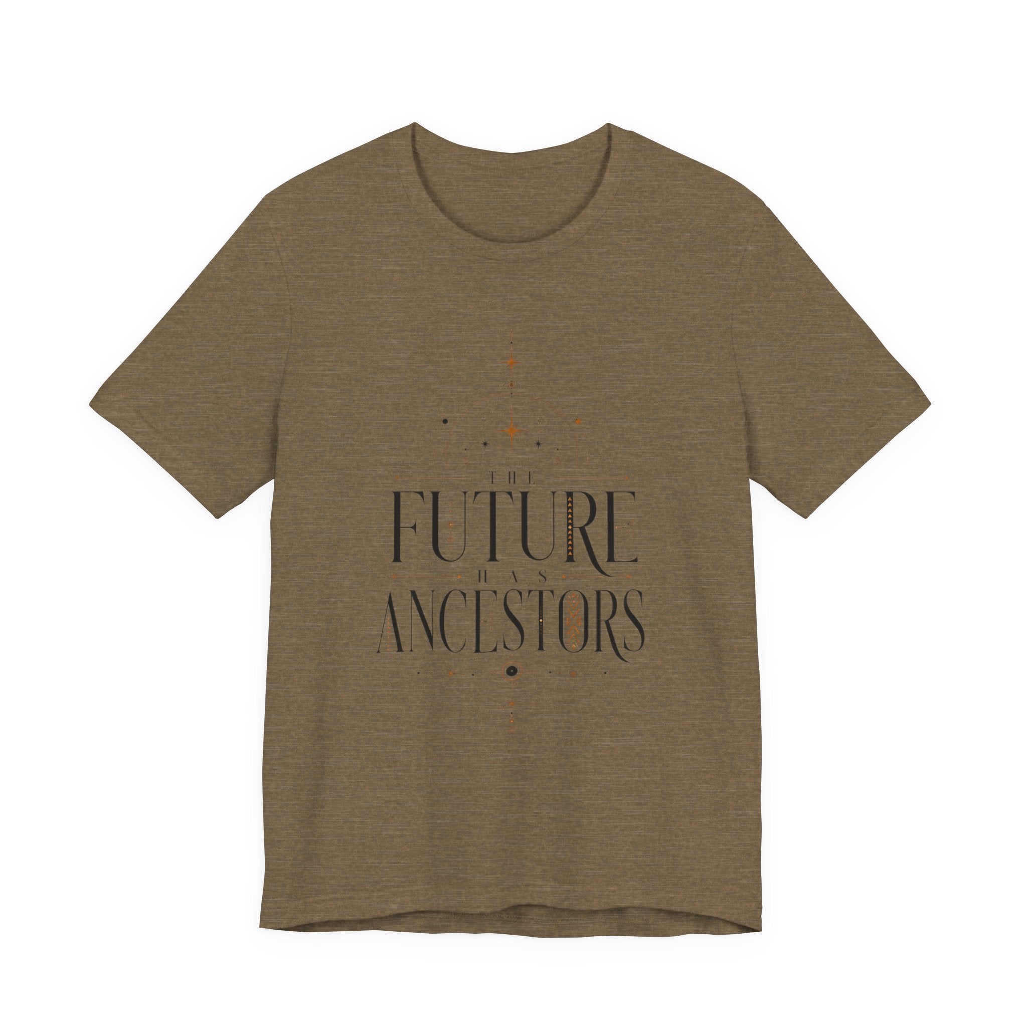 Future has Ancestors T-Shirt