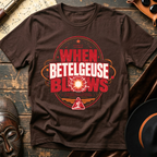When Betelgeuse Blows T-Shirt