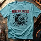Break the Illusion T-Shirt