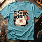 The Sky Ends Eventually T-Shirt