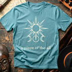 Piece of the All T-Shirt