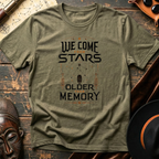 We Come From Stars T-Shirt