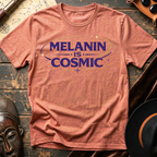 Melanin is Cosmic B T-Shirt