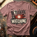 Betelgeuse is Watching T-Shirt
