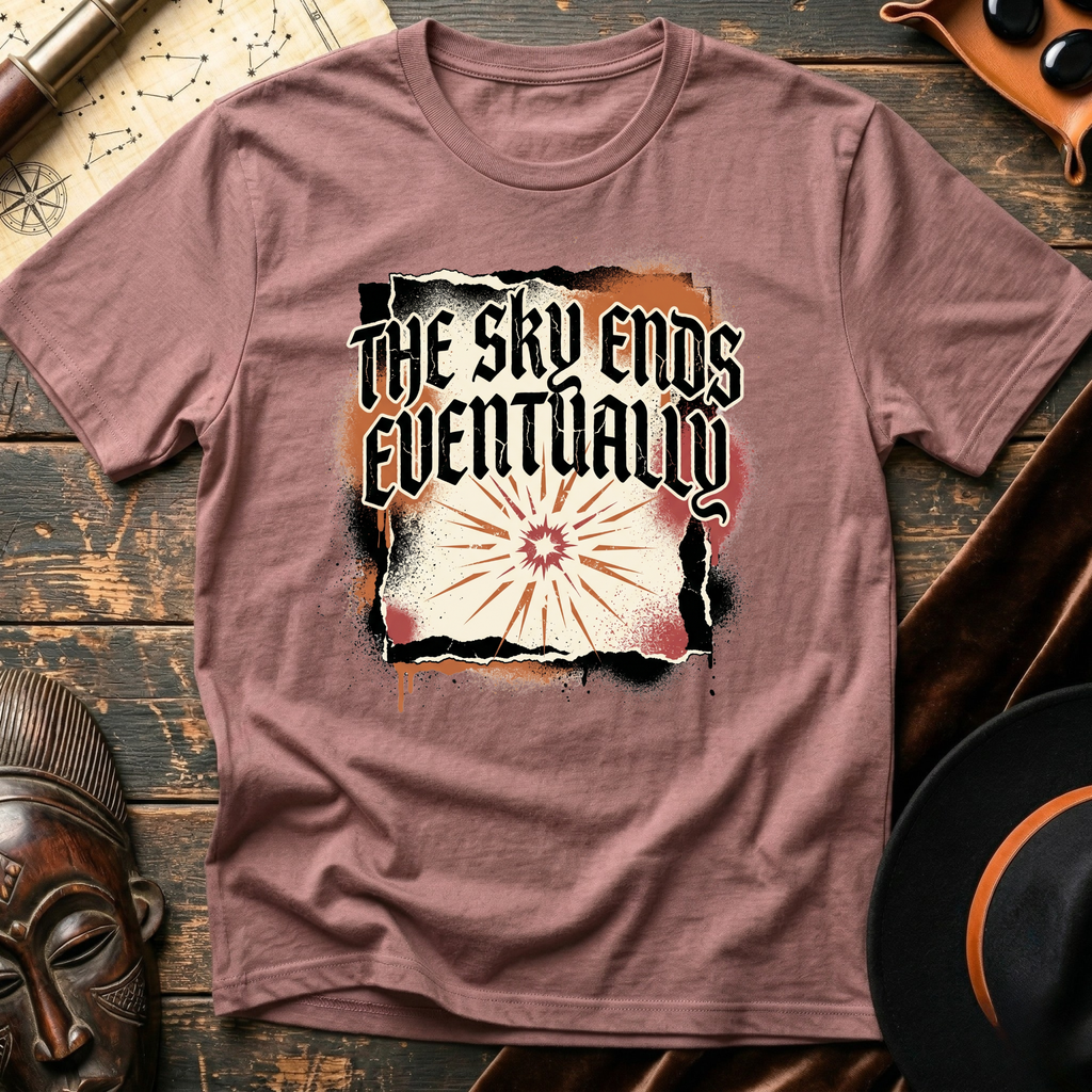 The Sky Ends Eventually T-Shirt