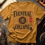 Eventual Collapse T-Shirt