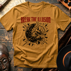 Break the Illusion T-Shirt