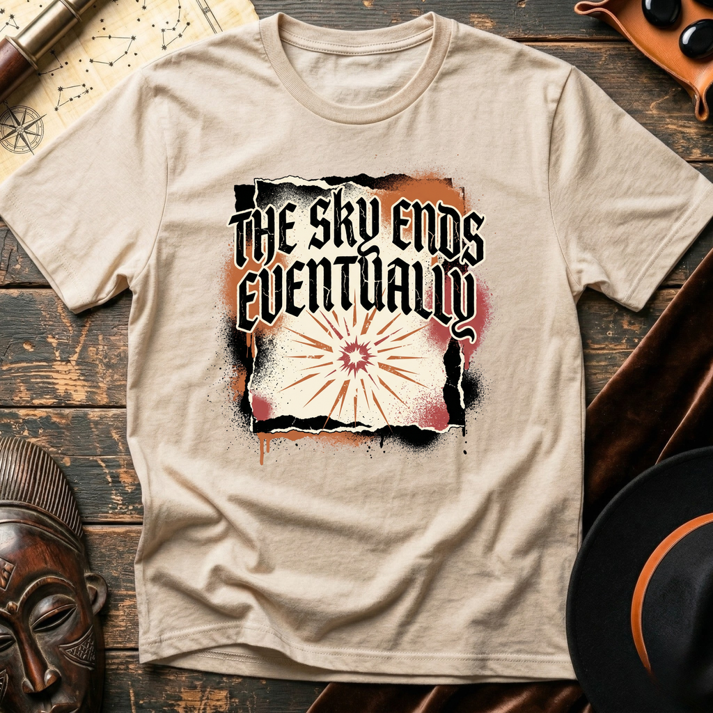 The Sky Ends Eventually T-Shirt