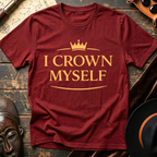 I Crown Myself T-Shirt