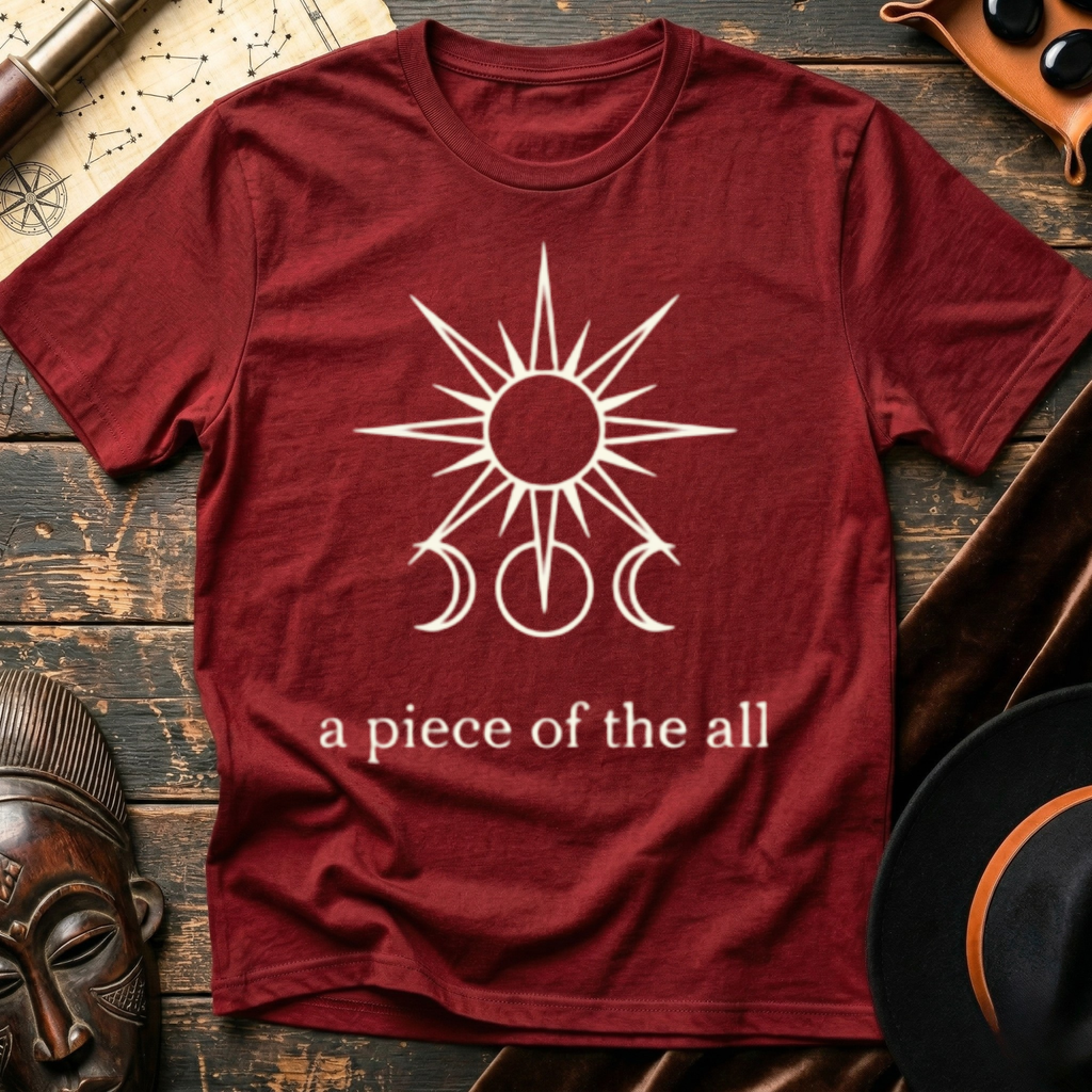 Piece of the All T-Shirt